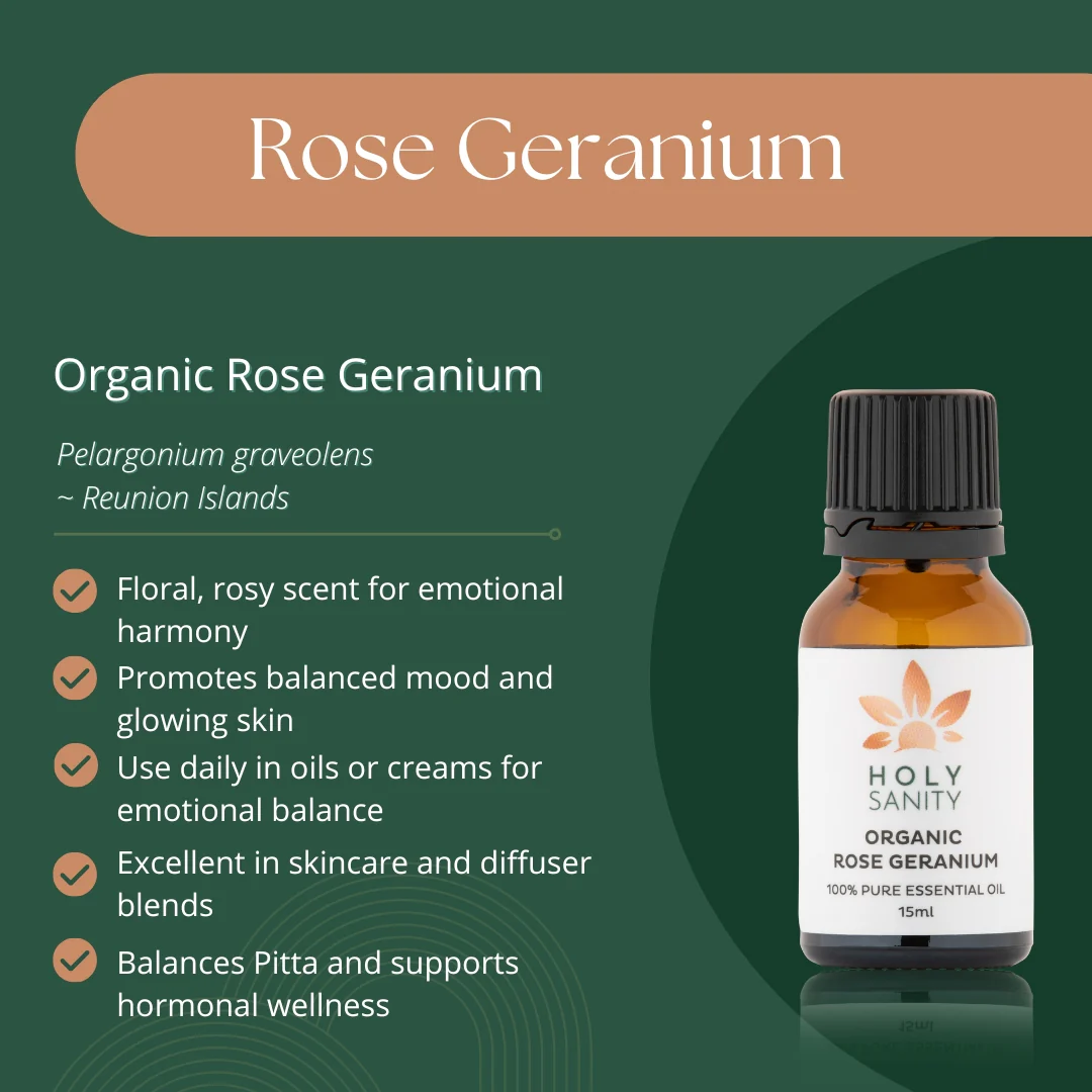 Holy Sanity Organic Essential Oil Rose Geranium 15ml - Image 2